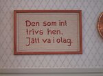 H�r m�ste man bara trivas! Och det g�r man...